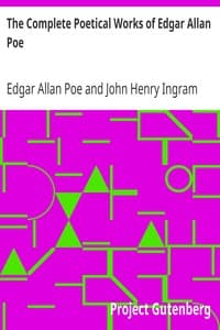 The Complete Poetical Works of Edgar Allan Poe: Including Essays on Poetry