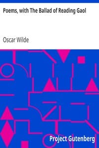 Poems, with The Ballad of Reading Gaol