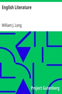 English Literature: Its History and Its Significance for the Life of the English-Speaking World