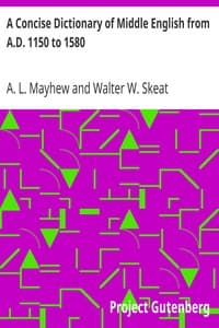 A Concise Dictionary of Middle English from A.D. 1150 to 1580