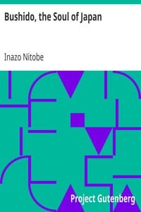 Bushido, the Soul of Japan