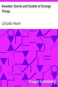 Kwaidan: Stories and Studies of Strange Things