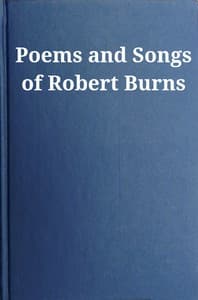Poems and Songs of Robert Burns