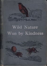 Wild Nature Won By Kindness