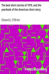 The best short stories of 1919, and the yearbook of the American short story