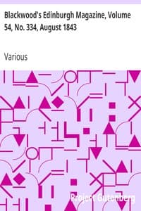 Blackwood's Edinburgh Magazine, Volume 54, No. 334, August 1843