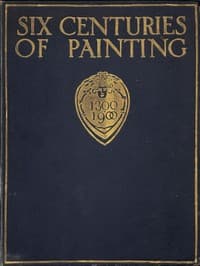 Six Centuries of Painting