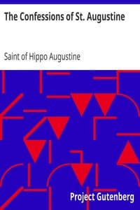 The Confessions of St. Augustine