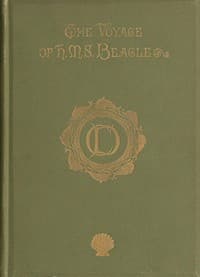 Journal of Researches into the Natural History and Geology of the Countries Visited During the Voyage Round the World of H.M.S. Beagle Under the Command of Captain Fitz Roy, R.N.