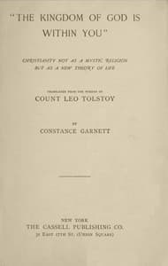 "The Kingdom of God Is Within You": Christianity Not as a Mystic Religion but as a New Theory of Life