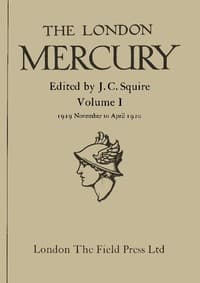 The London Mercury, Vol. I, Nos. 1-6, November 1919 to April 1920