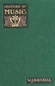 A Complete History of Music: for Schools, Clubs, and Private Reading