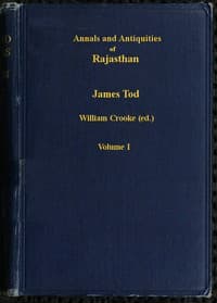 Annals and Antiquities of Rajasthan, v. 1 of 3: or the Central and Western Rajput States of India