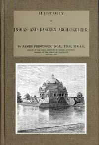 History of Indian and Eastern Architecture