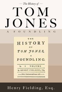 History of Tom Jones, a Foundling