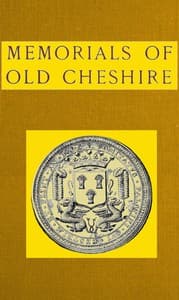 Memorials of old Cheshire