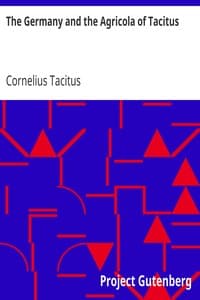 The Germany and the Agricola of Tacitus