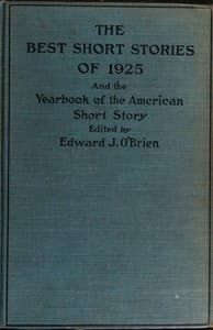 The best short stories of 1925, and the yearbook of the American short story