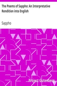 The Poems of Sappho: An Interpretative Rendition into English