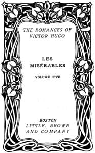 Les Misérables, v. 5/5: Jean Valjean