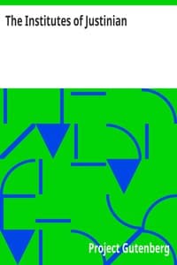 The Institutes of Justinian